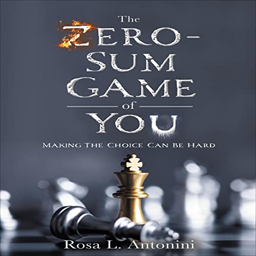 The Zero-Sum Game of You by Rosa L. Antonini episode artwork