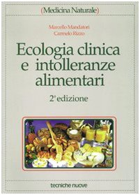 Ecologia clinica e intolleranze alimentar