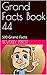Grand Facts Book 44: 500 Grand Facts (English Edition)