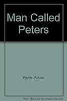 Man Called Peters 034022391X Book Cover