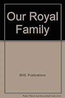Our Royal Family 0862832365 Book Cover