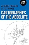 Cartographies of the Absolute