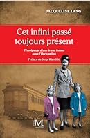 Cet infini passé toujours présent - Préface de Serge Klarsfeld 2954750928 Book Cover