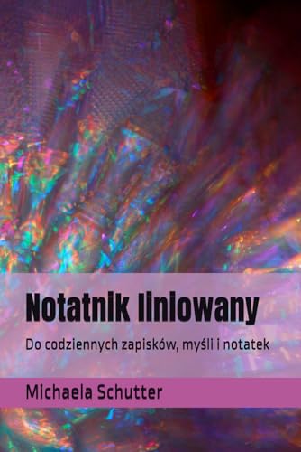 Notatnik liniowany: Do codziennych zapiskow, my?li i notatek