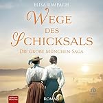 Wege des Schicksals