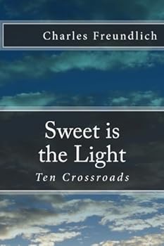 Paperback Sweet is the Light Book