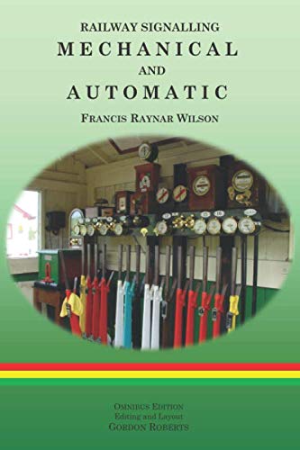 Railway Signalling Mechanical and Automatic