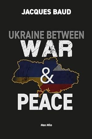 Ukraine between war and peace