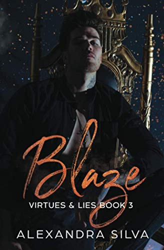 Blaze (Virtues & Lies Book 3)