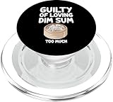 Guilty of Loving Dim Sum Too Much Chinesische Kantonesische Küche PopSockets PopGrip für MagSafe