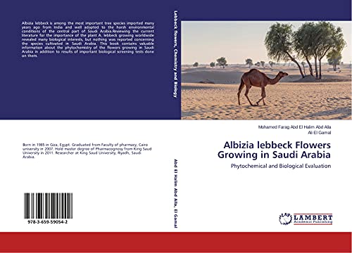 Preisvergleich Produktbild Albizia lebbeck Flowers Growing in Saudi Arabia: Phytochemical and Biological Evaluation