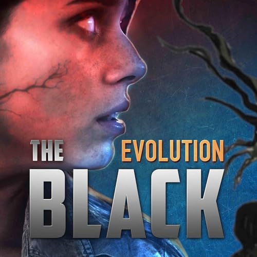 The Black: Evolution by Paul E Cooley episode artwork