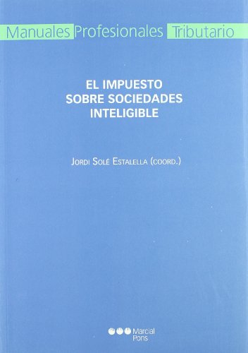 El impuesto sobre sociedades inteligible