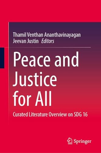 Peace and Justice for All: Curated Literature Overview on SDG