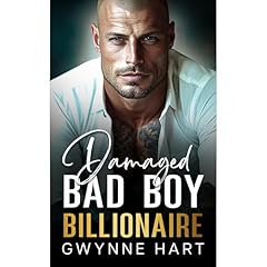 Damaged Bad Boy Billionaire Audiolibro Por Gwynne Hart arte de portada