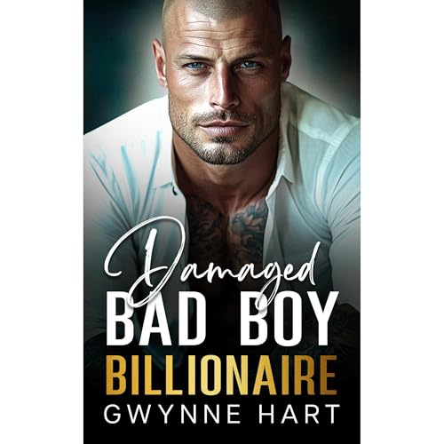 Damaged Bad Boy Billionaire Audiolibro Por Gwynne Hart arte de portada