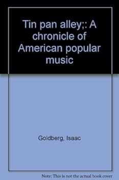 Paperback Tin pan alley;: A chronicle of American popular music Book