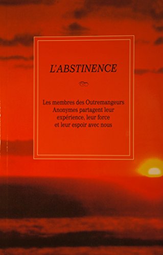 L'ABSTINENCE (French Edition)