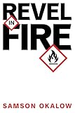 revelarchi bordeaux  Revel In Fire (English Edition)