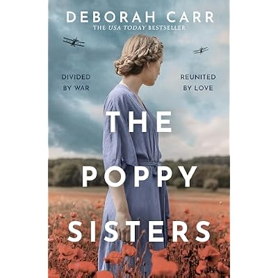 THE POPPY SISTERS: Step into the past with this captivating historical novel, filled with heart-wrenching moments and unforgettable characters in 2025