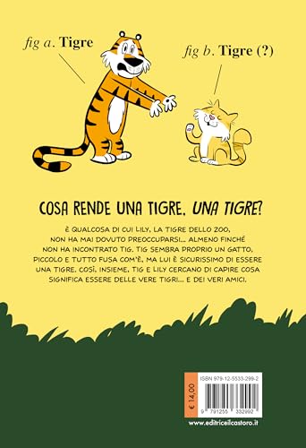 Tigre Contro Tigre. Tig E Lily. Un’Avventura Tutta Da Ridere (Vol. 1) - 6