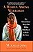 A Woman Among Warlords: The Extraordinary Story of an Afghan Who Dared to Raise Her Voice