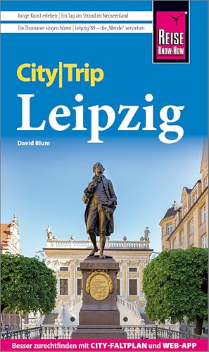 Reise Know-How CityTrip Leipzig: Reiseführer mit Stadtplan und kostenloser Web-App