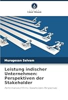 Leistung indischer Unternehmen: Perspektiven der Stakeholder (German Edition) 6208919665 Book Cover