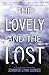 The Lovely and the Lost