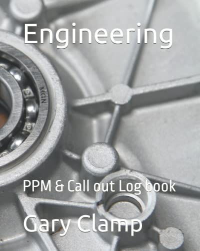 Engineering: PPM & Call out Log book