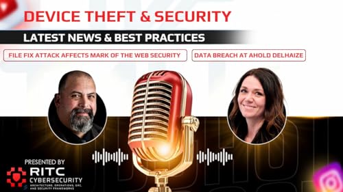 Device Theft and Security & Latest CyberSecurity News cover art