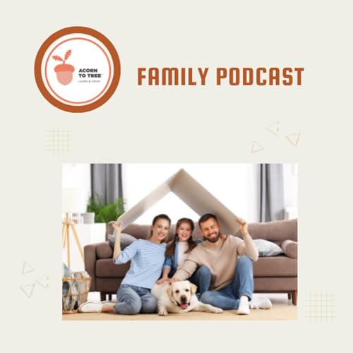 『Acorn to Tree Family Podcast』のカバーアート