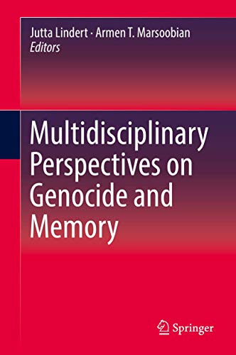Multidisciplinary Perspectives on Genocide and Memory view 2