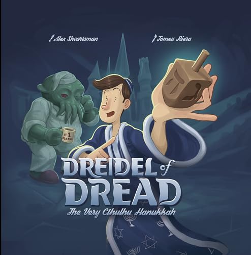 Cover of Dreidel of Dread: The Very Cthulhu Hanukkah
