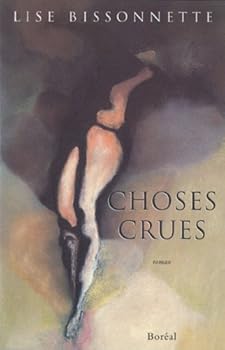 Paperback Choses crues [French] Book