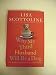 Why My Third Husband Will Be a Dog: The Amazing Adventures of an Ordinary Woman