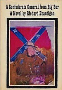 A Confederate General from Big Sur 0385281927 Book Cover