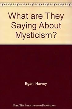 Paperback What Are They Saying About Mysticism? Book