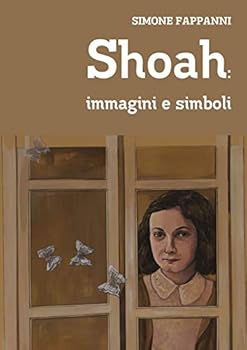 Paperback Shoah: immagini e simboli [Italian] Book