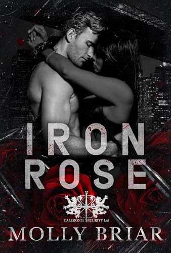 Iron Rose: A Dark MMA/Mafia Romance (Will of Iron) (English Edition)