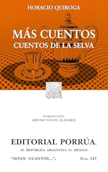 Paperback Mas cuentos. Cuentos de la selva (SC347) (Sepan Cuantos / Know How Many) (Spanish Edition) [Spanish] Book