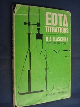 Hardcover Edta Titrations - An Introduction to Theory and Practice Book