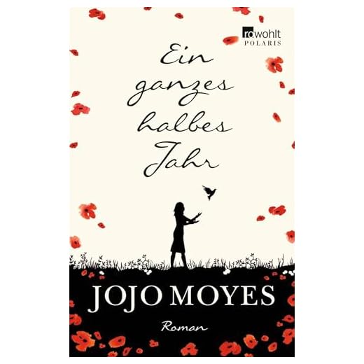 Ein ganzes halbes Jahr: 1