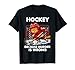 Hockey Because Murder is Wrong Funny Cat Goalie Art T-Shirt