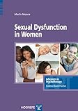 Sexual Dysfunction In Women (Advances in Psychotherapy - Evidence-Based Practice) (Vol)