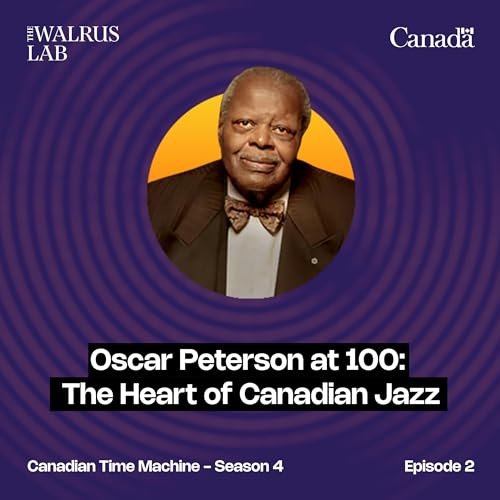 Oscar Peterson at 100: The Heart of Canadian Jazz