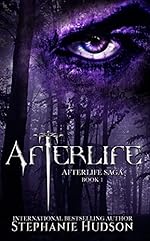 Afterlife: Dark Fantasy Romance (Afterlife Saga Book 1)