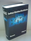Lothar-Günther Buchheim: Das Boot