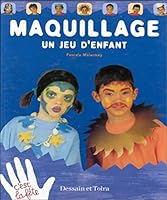 Maquillage - Un Jeu D'Enfant 2040217975 Book Cover