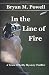 In the Line of Fire (Trace O'Reilly)
